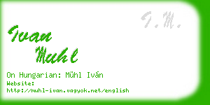 ivan muhl business card